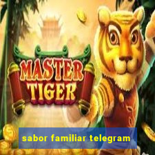 sabor familiar telegram